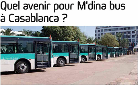 Journal AUJOURD’HUI LE MAROC – Quel avenir pour M’dina Bus à Casablanca – 5 mai/may 2016