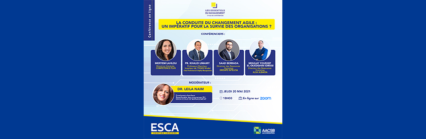 Conférences ESCA EM : La Conduite du Changement Agile : Un impératif pour la survie des organisations ?